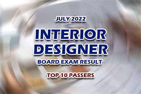 RESULT: July 2022 Interior Designer IDLE Board Exam, Top 10 .